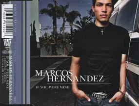 Marcos Hernandez - IF YOU WERE MINE