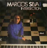 Marcos Silva and Intersection - White & Black