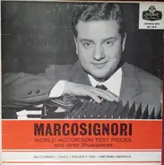 Marcosignori - World Accordion Test Pieces And Other Showpieces