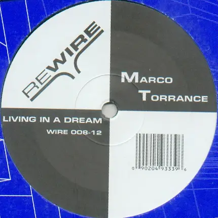 Marco Torrance - Living In A Dream