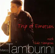 CD - Marco Tamburini With Slide Hampton - Trip Of Emotion