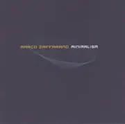 Double CD - Marco Zaffarano - Minimalism