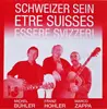 CD - Marco Zappa , Franz Hohler , Michel Bühler - Schweizer Sein = Etre Suisses = Essere Svizzeri