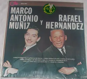Marco Antonio Muñiz - Marco Antonio Muñiz... Rafael Hernandez
