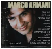 Marco Armani - Sucessi