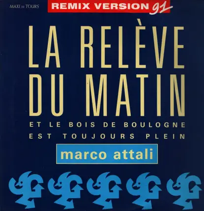 Marco Attali - La Relève Du Matin (Remix Version 91)