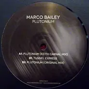 Marco Bailey - Plutonium EP