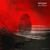 Marco Bailey - Temper