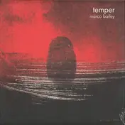 Marco Bailey - Temper