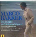 LP - Marco Bakker - Ich Träum' Auf Deinem Kissen