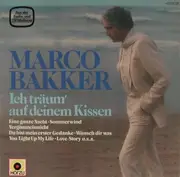 LP - Marco Bakker - Ich Träum' Auf Deinem Kissen