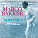 7inch Vinyl Single - Marco Bakker - Albatros