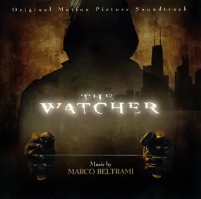 Marco Beltrami - The Watcher (Original Motion Picture Soundtrack)