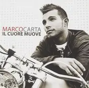 Marco Carta - Il Cuore Muove