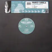 Marco Carola - Hypertension E.P.