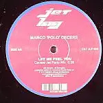 Marco Cecere - Let Me Feel You