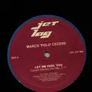 12inch Vinyl Single - Marco Cecere - Let Me Feel You