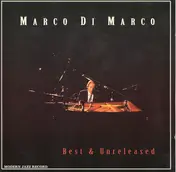 Marco Di Marco - Best & Unreleased