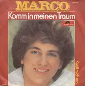 Marco - Komm In Meinen Traum