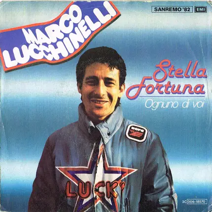 Marco Lucchinelli - Stella Fortuna
