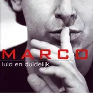 Marco - Luid En Duidelijk