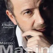 Marco Masini - L'Italia... E Altre Storie