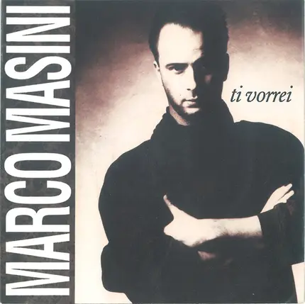 Marco Masini - Ti Vorrei