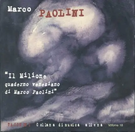 Marco Paolini - Il Milione, Quaderno Veneziano Di Marco Paolini