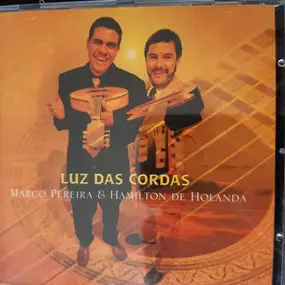 Marco Pereira - Luz Das Cordas