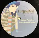 12inch Vinyl Single - Marco Petralia - Once In A Lifetime