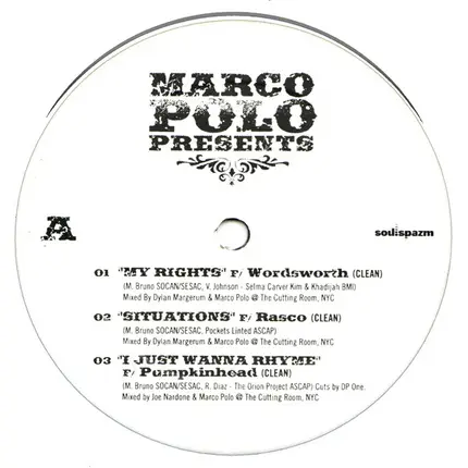 Marco Polo Presents Wordsworth - My Rights / Situations  / I Just Wanna Rhyme