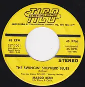 Marco Rizo - The Swinging Shephard Blues / The Peanut Vendor (El Manicero)