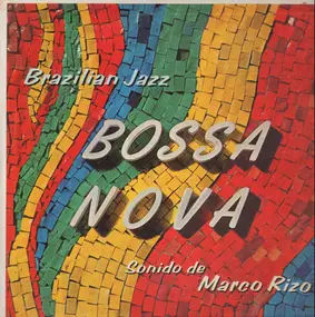 Marco Rizo Und Seine Combo - Bossa Nova - Brazilian Jazz