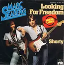 7'' - Marc Seaberg - Looking For Freedom / Shorty