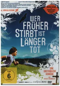 Marcus H. Rosenmüller - Wer Früher Stirbt Ist Länger Tot / Grave Decisions