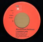 7inch Vinyl Single - Marcus Hook Roll Band - Louisiana Lady / Hoochie Coochie Har Kau - Original German. MINT