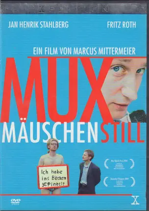 Marcus Mittermeier - Muxmäuschenstill