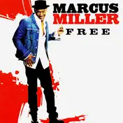 Marcus Miller - Free