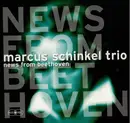 CD - Marcus Schinkel Trio - News From Beethoven - Digipak