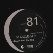 Marcus Sur - Down with the Ship