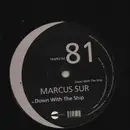 12inch Vinyl Single - Marcus Sur - Down With The Ship