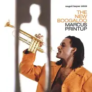 CD - Marcus Printup - The New Boogaloo - still sealed