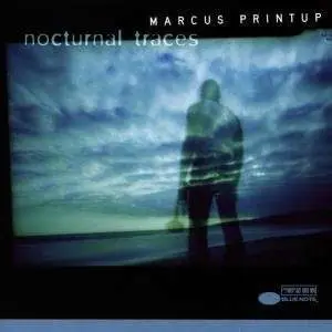 Marcus Printup - Nocturnal Trances