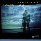 Marcus Printup - Nocturnal Trances