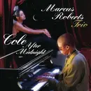 CD - Marcus Roberts Trio - Cole After Midnight