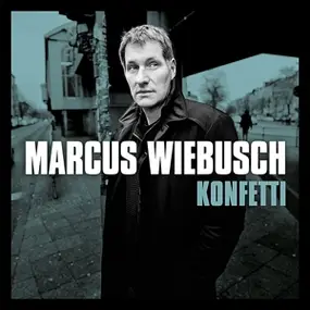 MARCUS WIEBUSCH - Konfetti