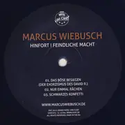 10'' - Marcus Wiebusch - Hinfort ! Feindliche Macht - Single Sided, Etched