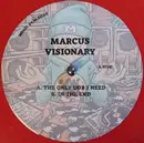 12inch Vinyl Single - Marcus Visionary - Only Dub I Need / In The End - Red Vinyl