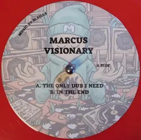 marcus visionary - Only Dub I Need / In The End