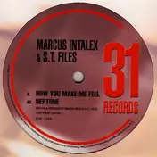 Marcus Intalex - How You Make Me Feel / Neptune